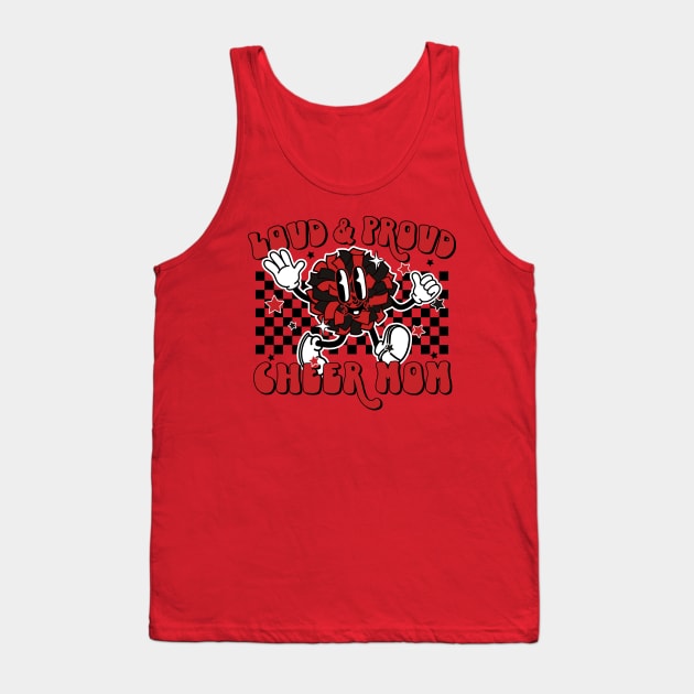 Retro loud and proud cheer mom Tank Top by PixieMomma Co